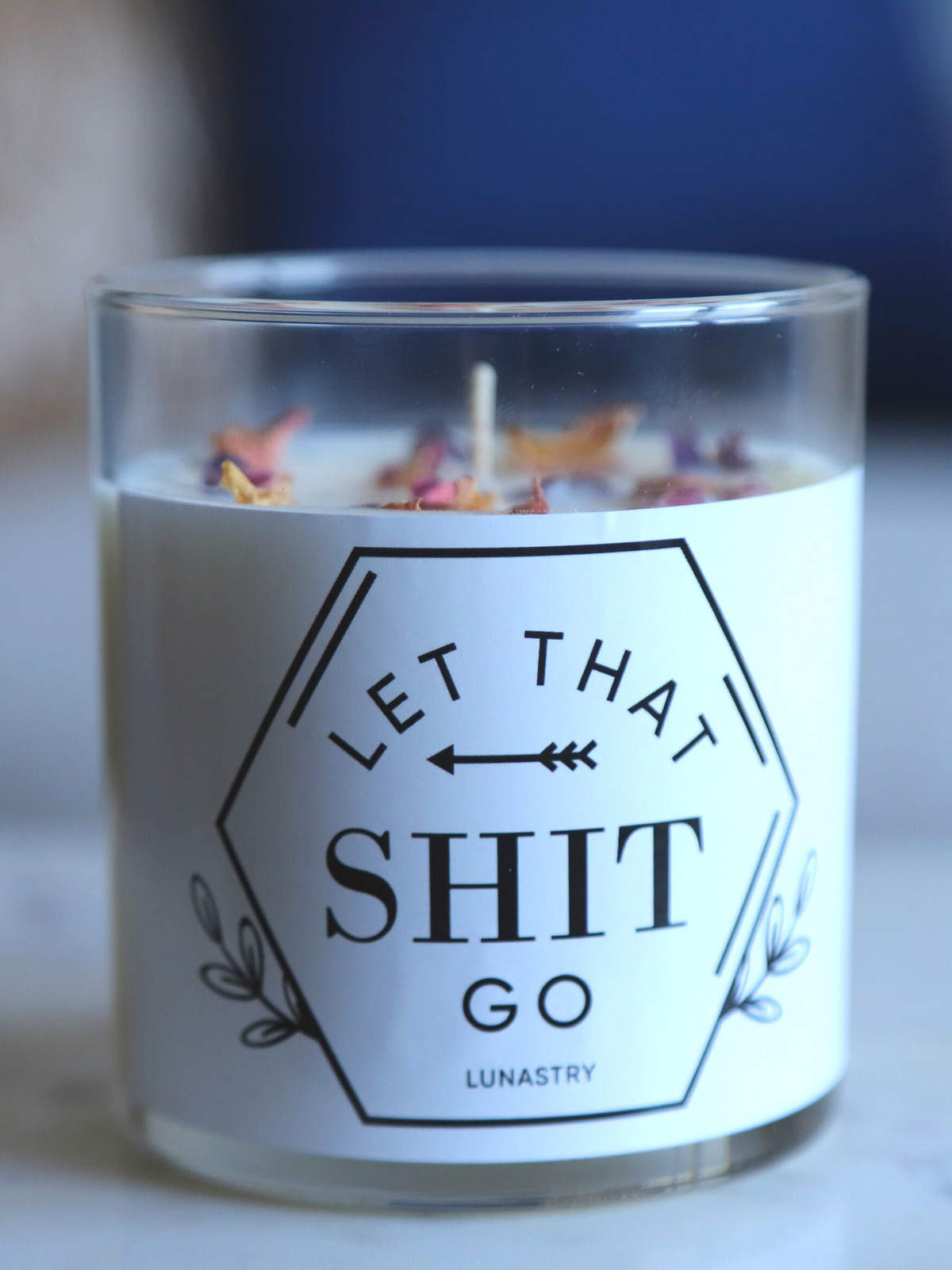 LET THAT SHIT GO LUXE SOY CANDLE